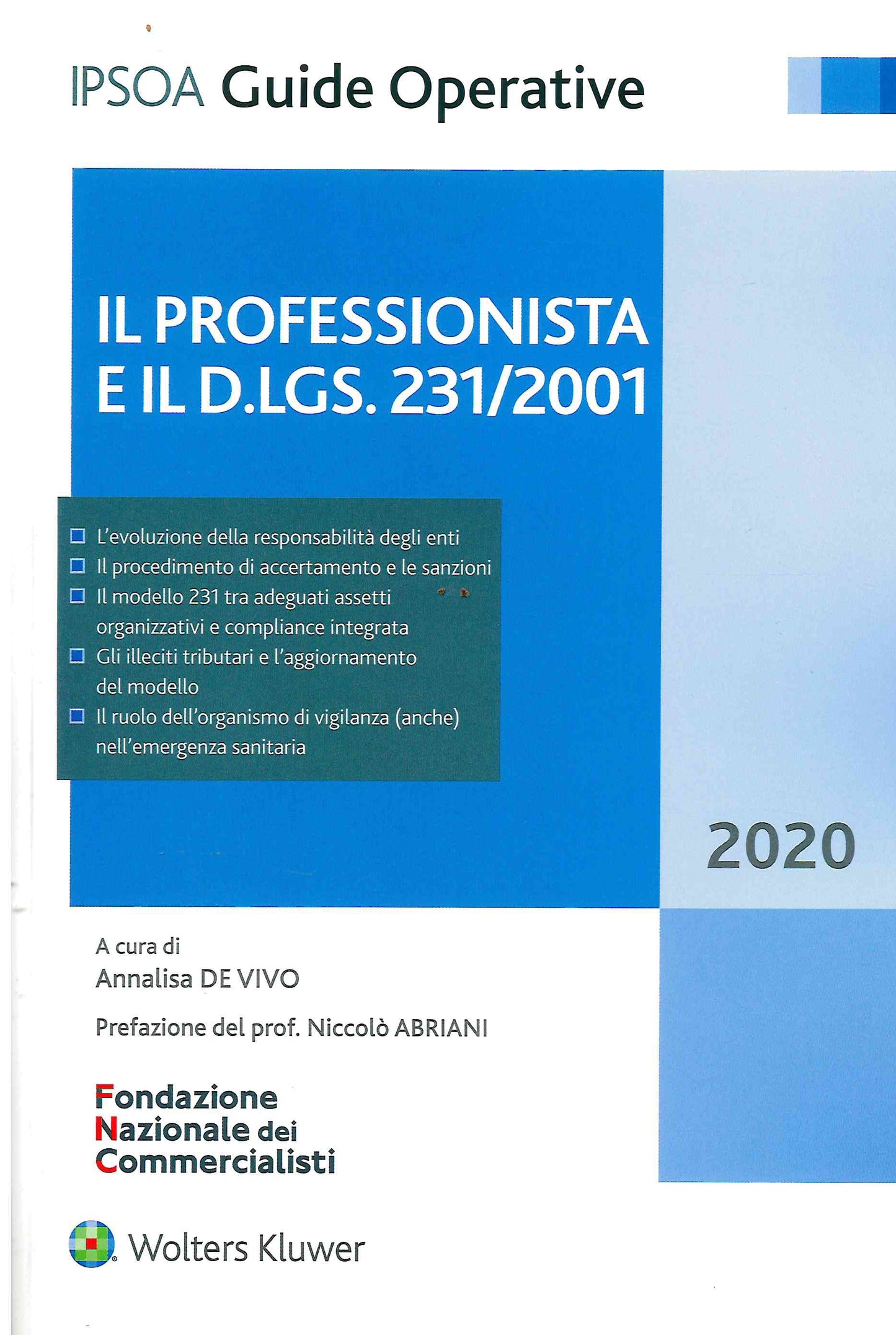 PROFESSIONISTA E D.LGS. 2312001 3ED. - DE VIVO