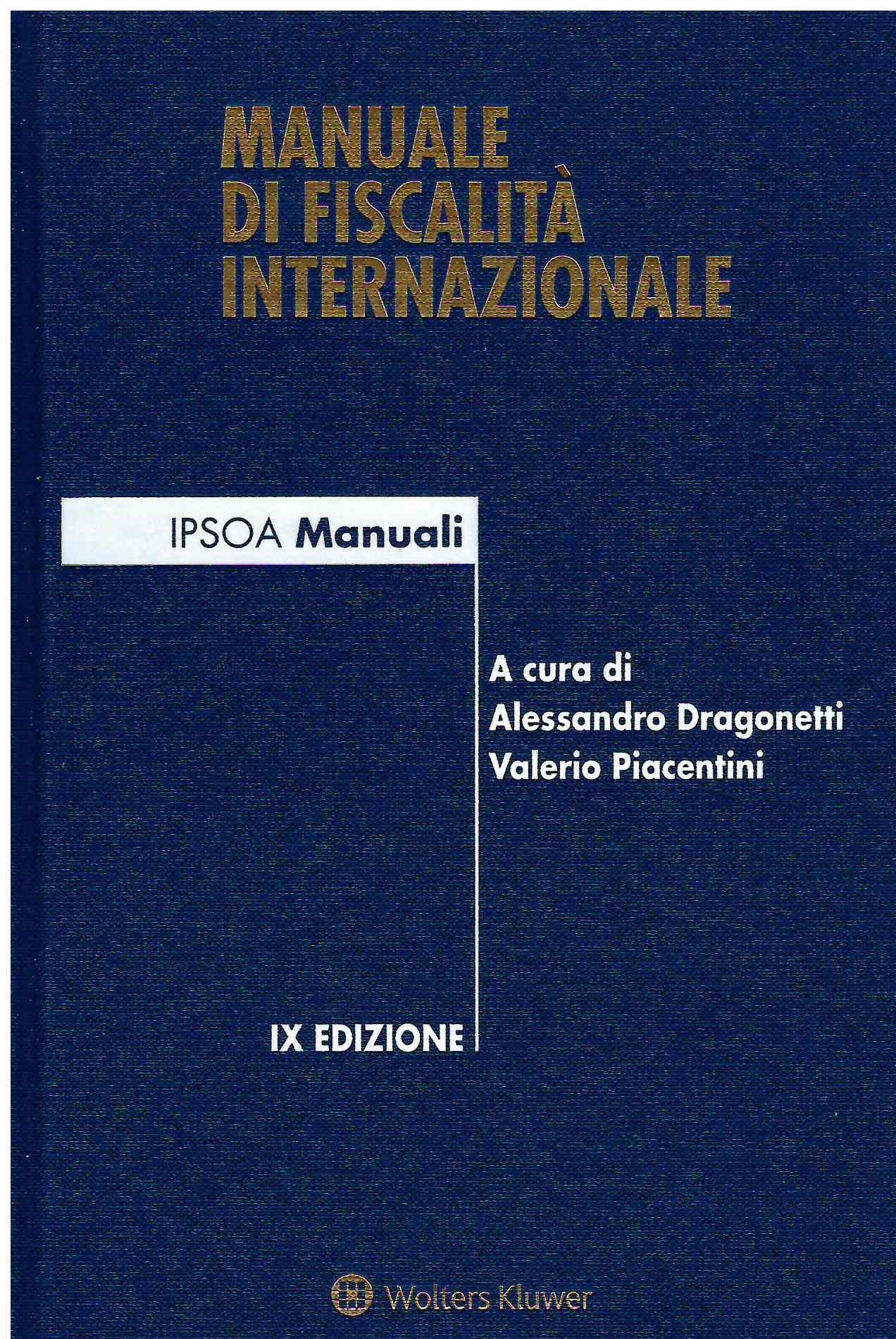 MANUALE FISCALITA' INTERNAZIONALE 9ED. - DRAGONETTI