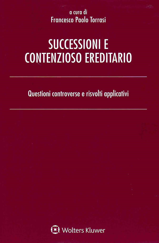 SUCCESSIONI E CONTENZIOSO EREDITARIO - TORRASI