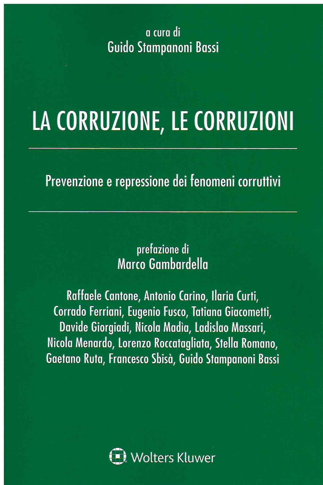 CORRUZIONE LE CORRUZIONI - STAMPANONI BASSI