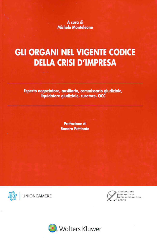 ORGANI VIGENTE CODICE CRISI IMPRESA - MONTELEONE