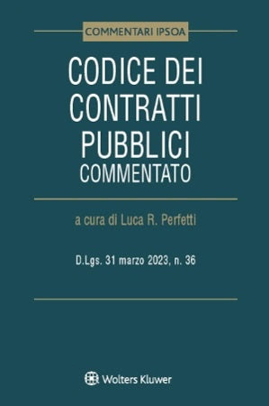 CODICE CONTRATTI PUBBLICI COMMENTATO 3ED - PERFETTI