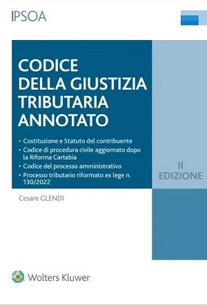 Codice della giustizia tributaria annotato - GLENDI