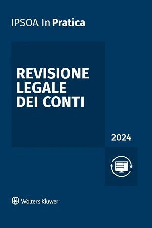 REVISIONE LEGALE DEI CONTI 2024 In Pratica