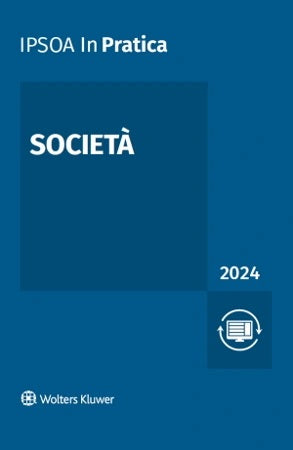 Società 2024 - In Pratica (6 ed.)