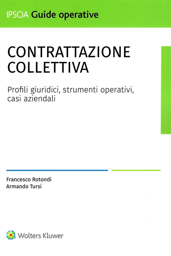 Contrattazione Collettiva - Rotondi Francesco, Tursi Armando
