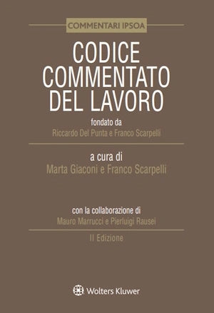 PREORDINE Codice Commentato del Lavoro 2026 - Del Punta Riccardo, Scarpelli Franco