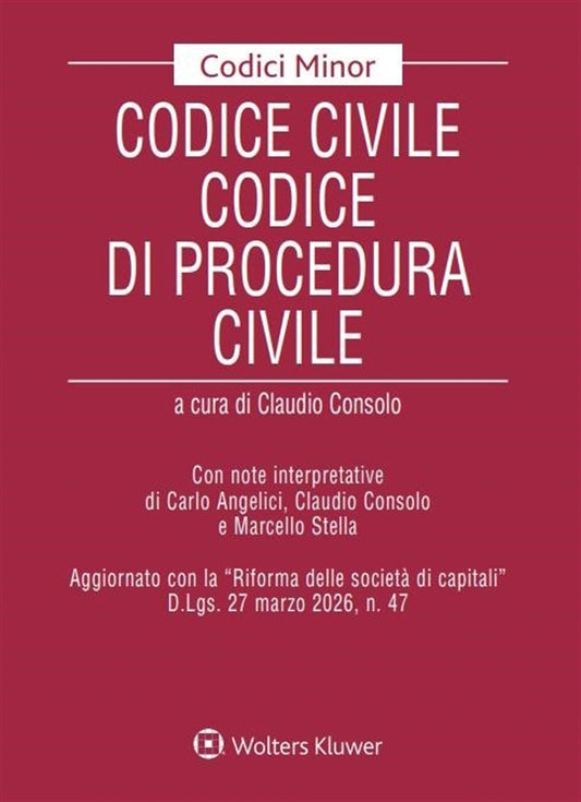 Codice Civile Codice di Procedura Civile MINOR 2026 - Consolo Claudio