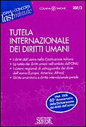Tutela Internazionale dei Diritti Umani -