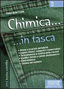 Chimica... in tasca - Nozioni essenziali - C Delle Fratte