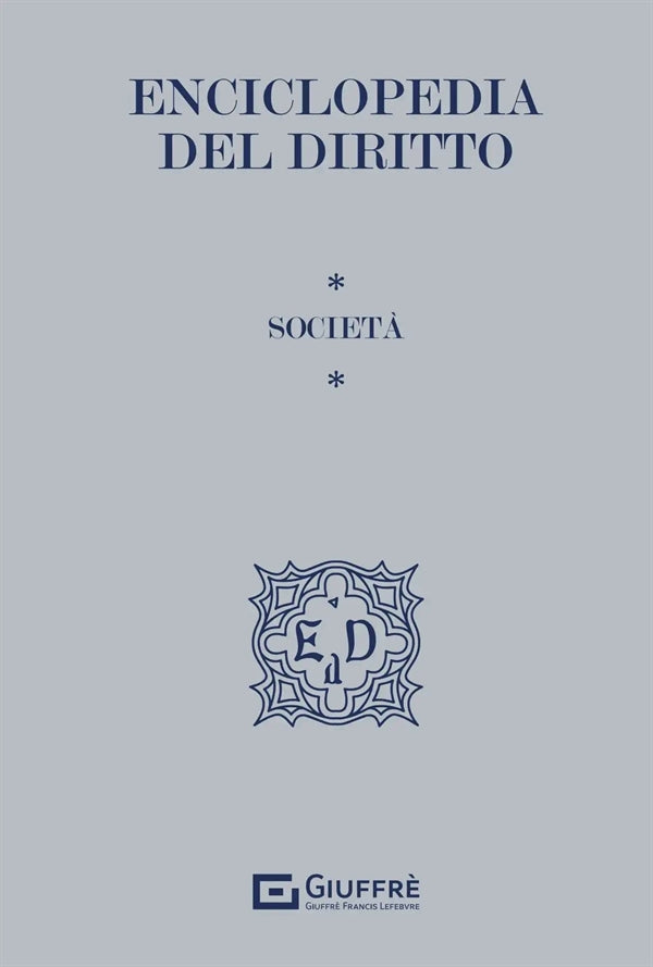 Enciclopedia del Diritto Vol. 9 - Scocietà
