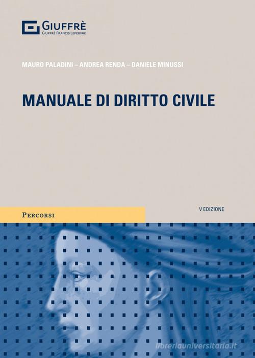 Manuale di diritto civile - Paladini, Renda, Minussi