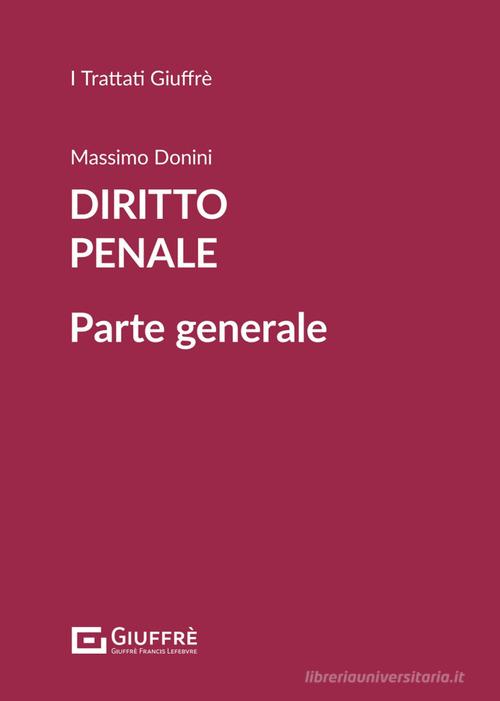 Diritto penale parte generale vol. 1 (M. Donini) - 9788828855286