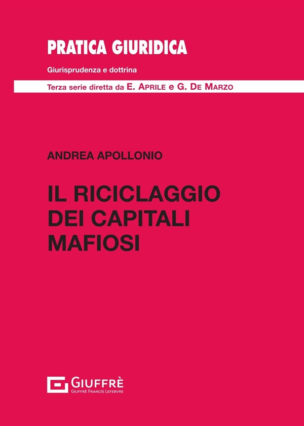 Il Riciclaggio dei Capitali Mafiosi - Apollonio