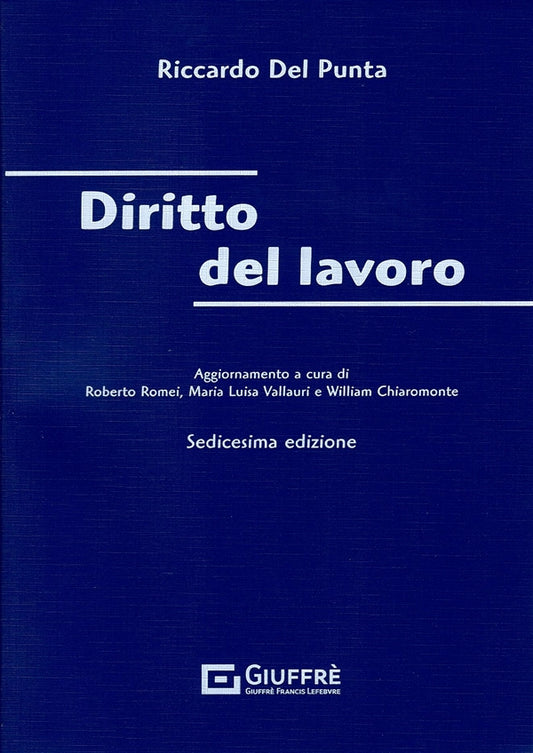 Diritto del Lavoro (16°ed.) 2024 - R. Del Punta