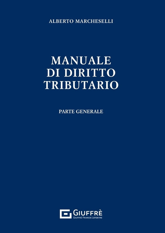 Manuale Diritto Tributario - Marcheselli