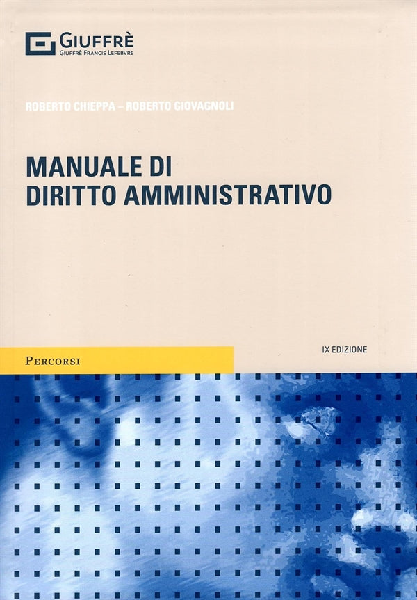 Manuale di Diritto Amministrativo 2024 (9°ed.) - Chieppa, Giovagnoli