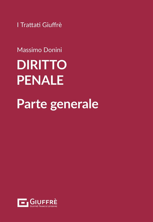 Diritto Penale - Parte Generale Vol. II - Donini