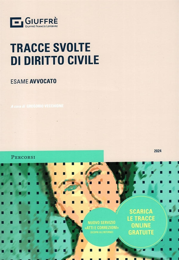 Tracce Svolte di Diritto Civile - Vecchione Gregorio