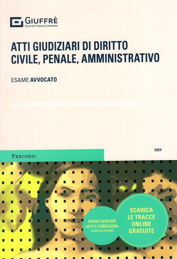 Atti Giudiziari di Diritto Civile, Penale, Amministrativo 2024/2025 - Vecchione, Capozio, Genovese