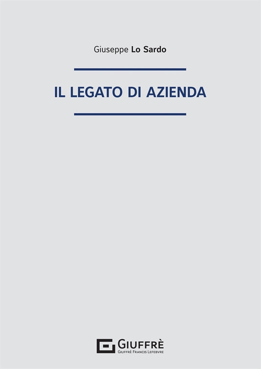 IL LEGATO D'AZIENDA - Lo Sardo