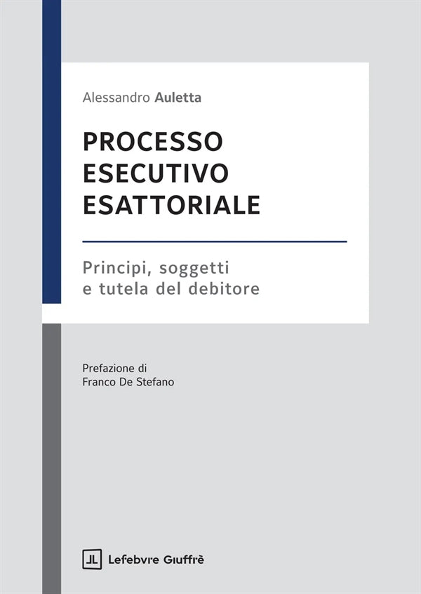 Processo Esecutivo Esattoriale - Auletta Alessandro