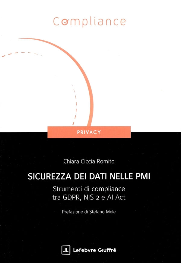 Sicurezza dei Dati nelle Pmi - Romito Chiara Ciccia