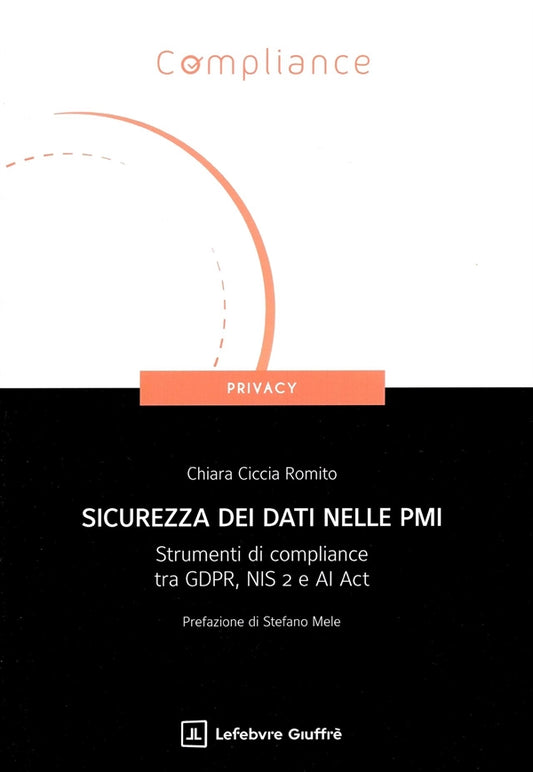 Sicurezza dei Dati nelle Pmi - Romito Chiara Ciccia