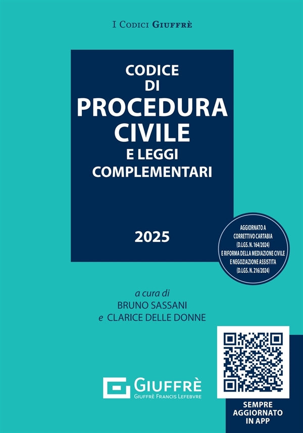 Codice Procedura Civile Leggi Complementari 2025 - Sassani, Cuffaro, Delle Donne