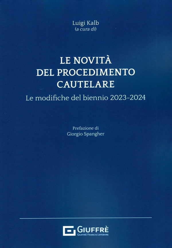 Novità del Procedimento Cautelare - Kalb