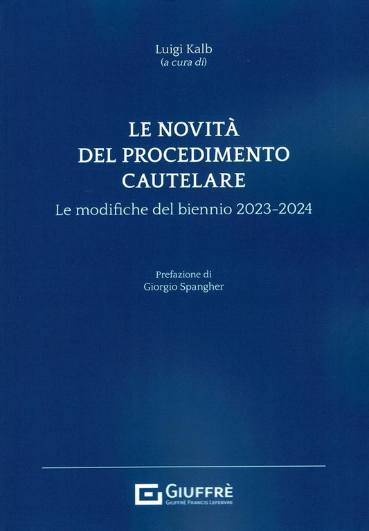 Novità del Procedimento Cautelare - Kalb