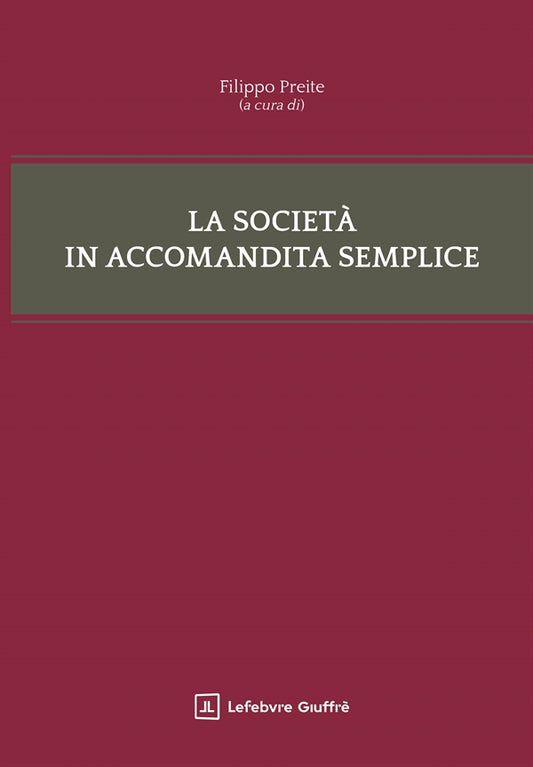 La Società in Accomandita Semplice - Preite Filippo