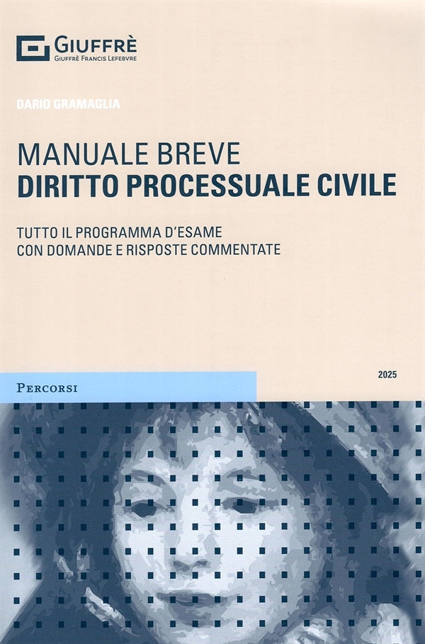 Diritto Processuale Civile 2025 - Gramaglia