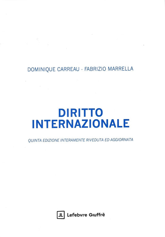 Diritto Internazionale - Carreau Dominique, Marella Fabrizio