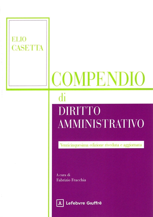 Compendio di Diritto Amministrativo 2025 - Casetta