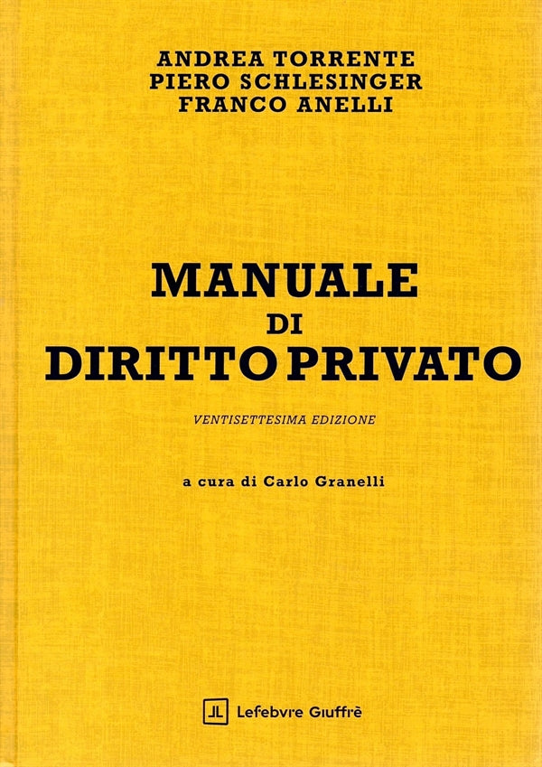 MANUALE DI DIRITTO PRIVATO (27°ed) 2025 - Torrente, Schlesinger