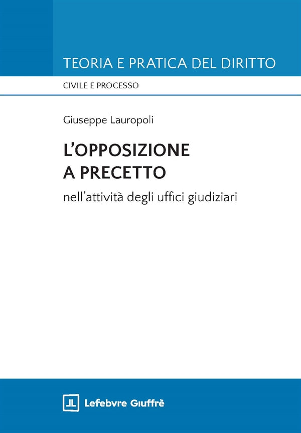 L'Opposizione al Precetto - Lauropoli