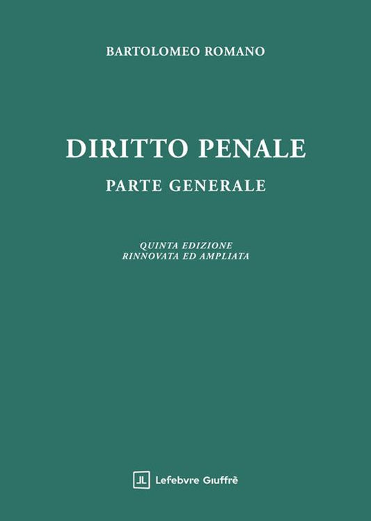 Diritto penale. Parte generale (Ediz. ampliata) - Bartolomeo Romano