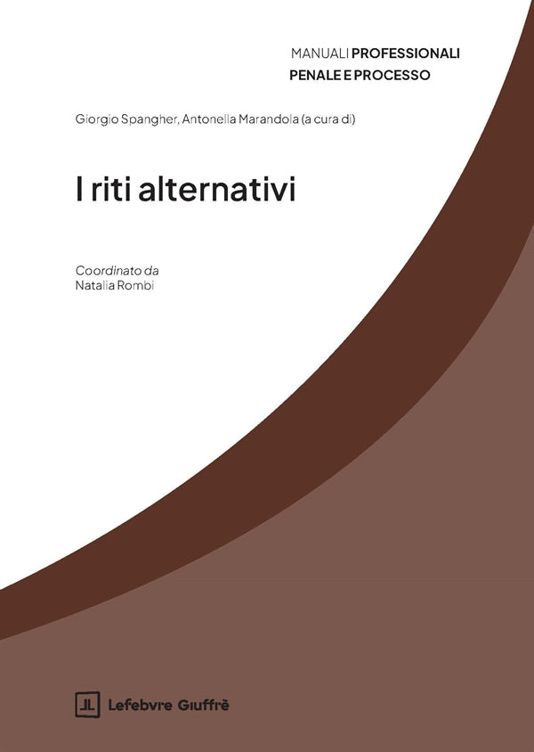 I Riti Alternativi - Giorgio Spangher, Antonella Marandola