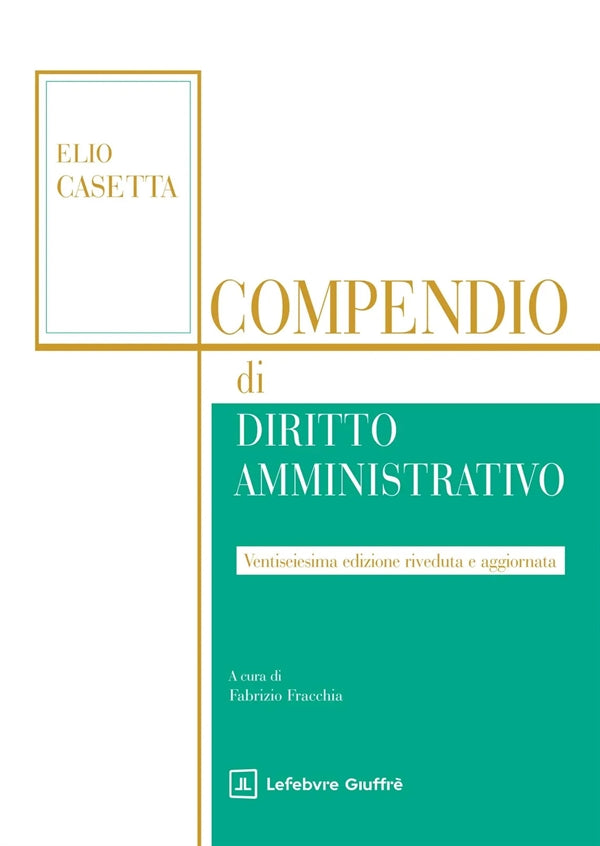 Compendio Diritto Amministrativo 2026 - Elio Casetta
