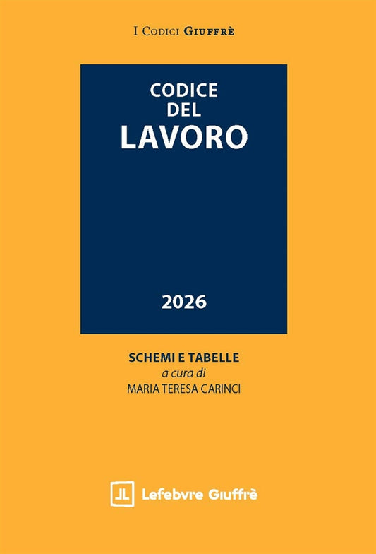 Codice del Lavoro 2026 - Carinci Maria Teresa