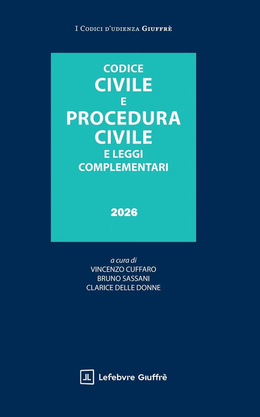 PREVENDITA Codice Civile Procedura Civile e Leggi Complementari 2026 - Bruno Nicola Sassani, Vincenzo Cuffaro, Clarice Delle Donne