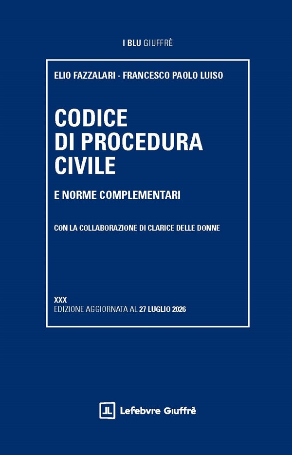 Codice di Procedura Civile e norme complementari (ed. 2026) - Fazzalari, Luiso