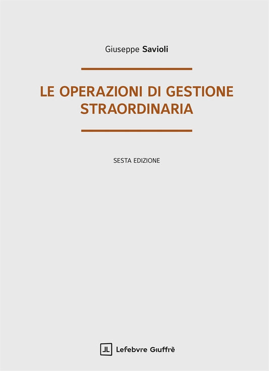 Operazioni di Gestione Straordinaria - Savioli Giuseppe