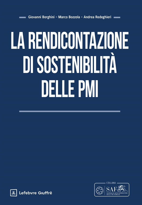 Rendicontazione di Sostenibilità delle Pmi - Borghini Giovanni, Bozzola Marco, Redeghieri Andrea