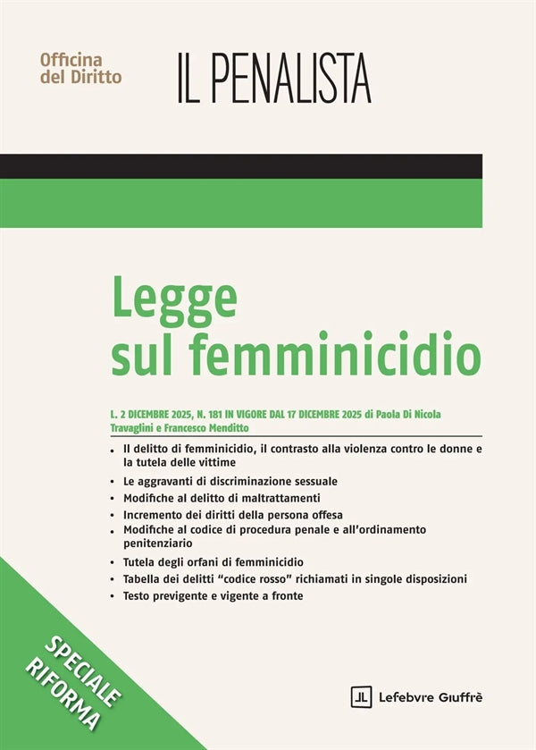 Il Penalista: Legge sul Femminicidio 2026
