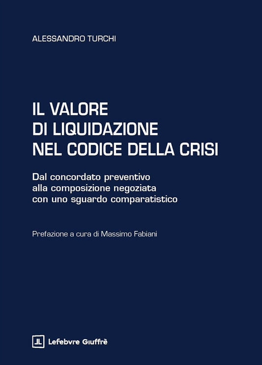 Valore di Liquidazione nel Codice della Crisi - Turchi Alessandro