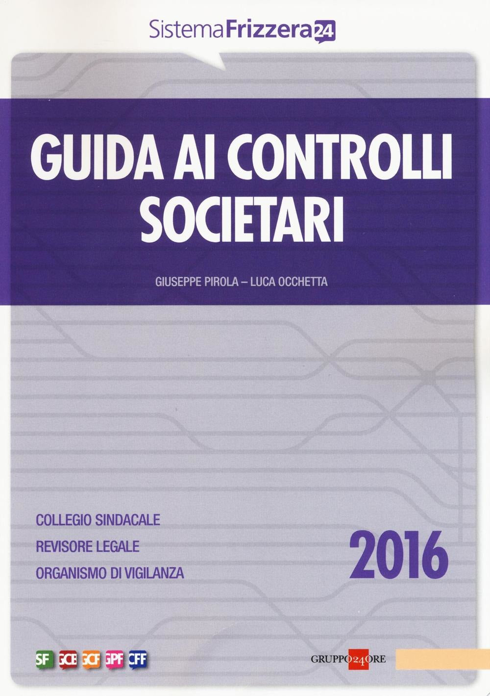 Guida ai controlli societari 2016 - Pirola