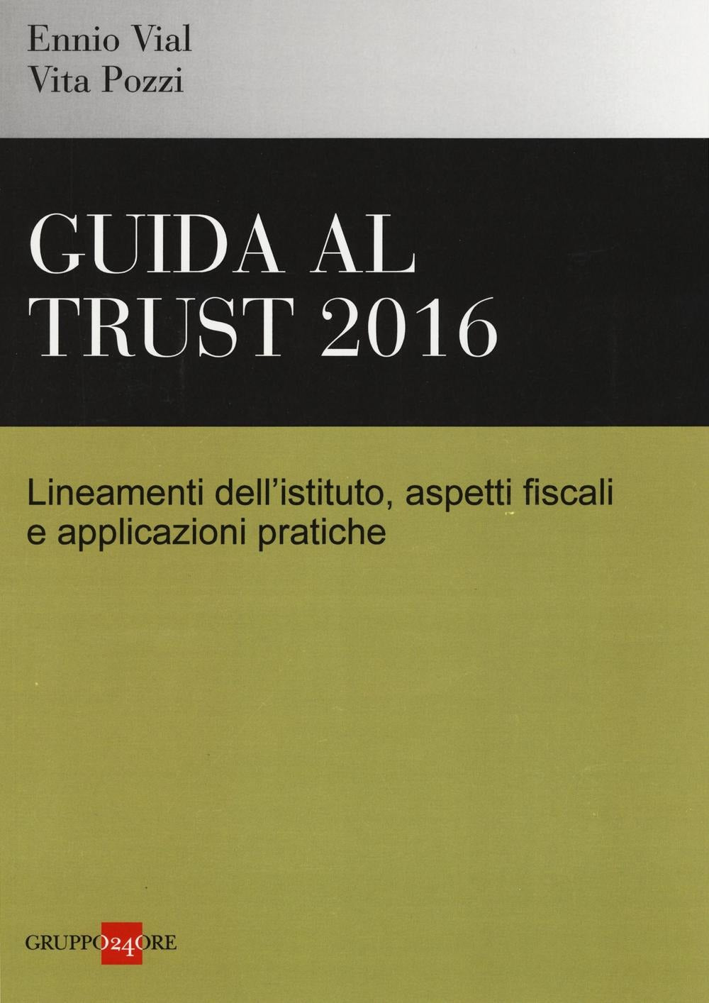 Guida al trust 2016 - Vial
