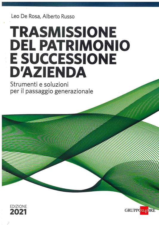 Trasmissione del patrimonio succ.d'azien - De Rosa